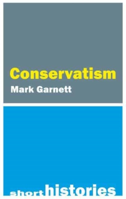 Book cover of: Conservatism. By: GARNETT