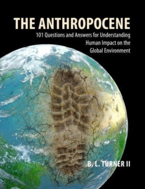 Book cover of: Anthropocene. By: B. L. Turner II