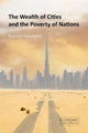 Book cover of: Wealth of Cities and the Poverty of Nations. By: Christof Parnreiter