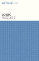 Book cover of: Bletchley Park Logic Puzzles 2. By: Arcturus Publishing