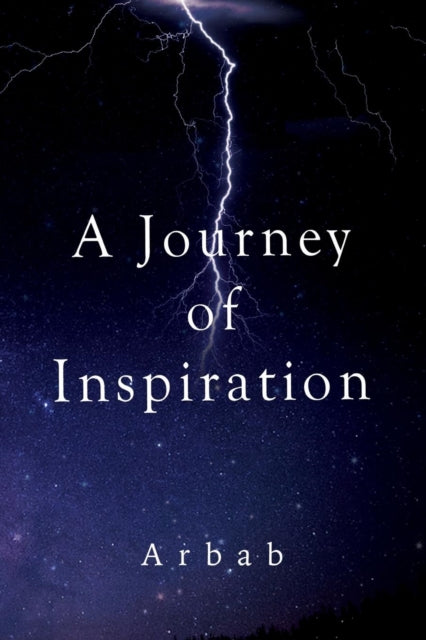Book cover of: Journey of Inspiration. By: Arbab