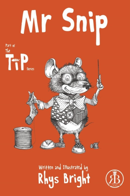Book cover of: Mr Snip. By: Rhys Bright