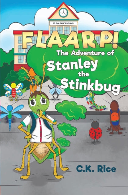 Book cover of: FLAARP! The Adventure of Stanley the Stinkbug