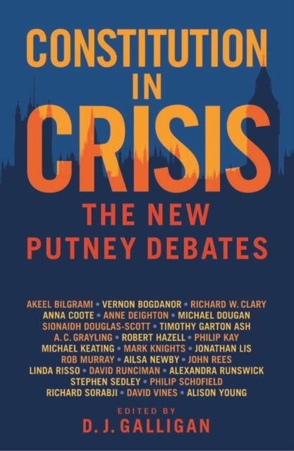 Book cover of: Constitution in Crisis. By: D. J. Galligan