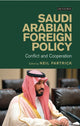 Book cover of: Saudi Arabian Foreign Policy. By: Neil Patrick