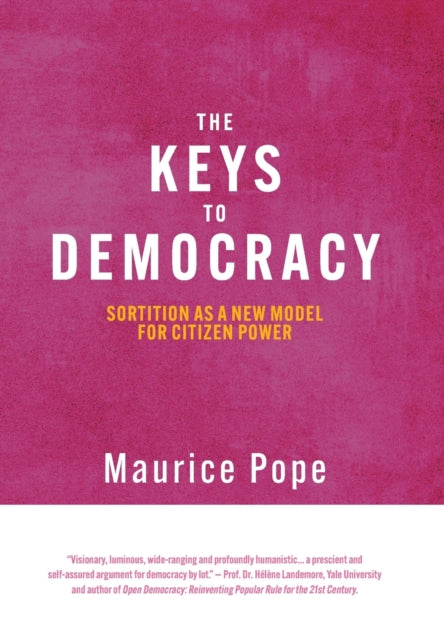 Book cover of: Keys to Democracy. By: Maurice Pope