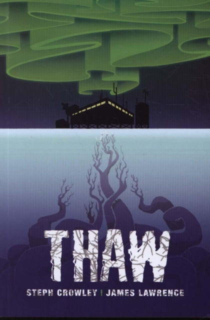 Book cover of: Thaw. By: Jenni Spangler