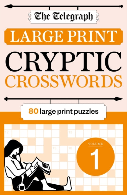 Book cover of: Telegraph Large Print Cryptic Crosswords 1. By: Telegraph Media Group Ltd