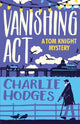 Book cover of: Vanishing Act. By: Charlie Hodges