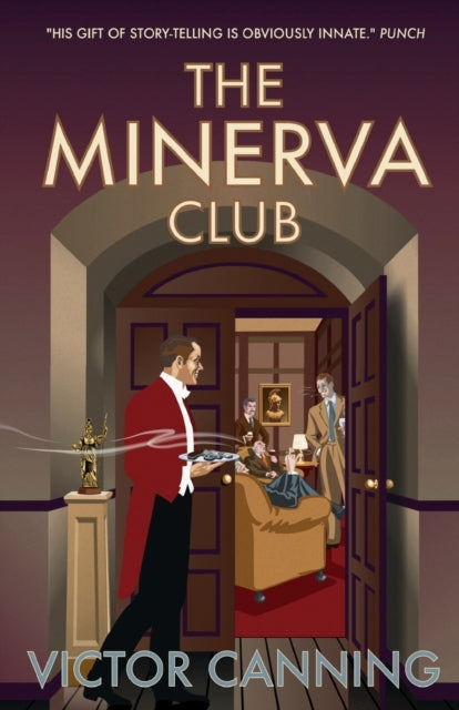 Book cover of: Minerva Club (Classic Canning # 8). By: Victor Canning