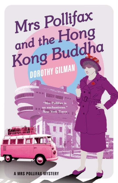 Book cover of: Mrs Pollifax and the Hong Kong Buddha. By: Dorothy Gilman