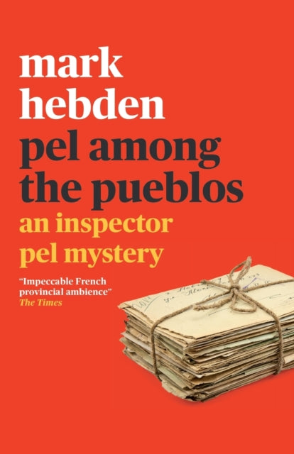Pel Among the Pueblos (The Inspector Pel Mystery #11)