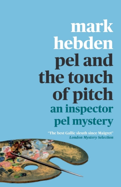 Book cover of: Pel and the Touch Of Pitch. By: Mark Hebden