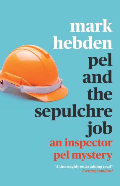 Book cover of: Pel and The Sepulchre Job. By: Mark Hebden