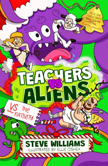 Book cover of: Teachers vs Aliens vs the Nativity!