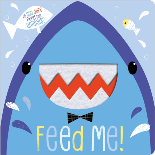 Book cover of: Feed Me!