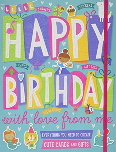 Book cover of: Happy Birthday With Love From Me