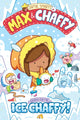 Max and Chaffy: Search for the Ice Chaffy (from the million-selling Jamie Smart, Illustrator of the Year) 9781788452632 Jamie SMART