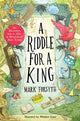 Book cover of: Riddle for a King (Times Children’s Book of the Week, from the bestselling author of the Etymologicon). By: Mark FORSYTH