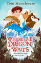 Where the Dragon Waits