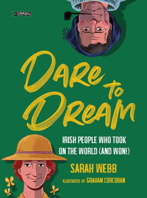 Book cover of: Dare to Dream. By: Sarah Webb