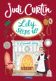 Book cover of: Lily Steps Up. By: Judi Curtin