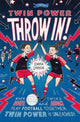 Book cover of: Twin Power: Throw In!. By: Emma Larkin