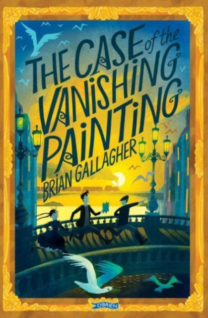 Book cover of: Case of the Vanishing Painting. By: Brian Gallagher