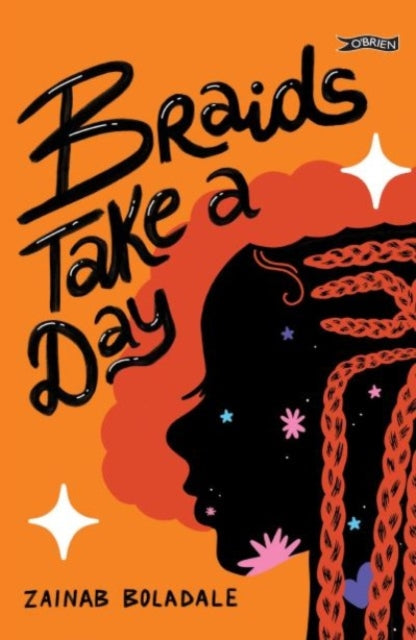 Book cover of: Braids Take a Day. By: Zainab Boladale