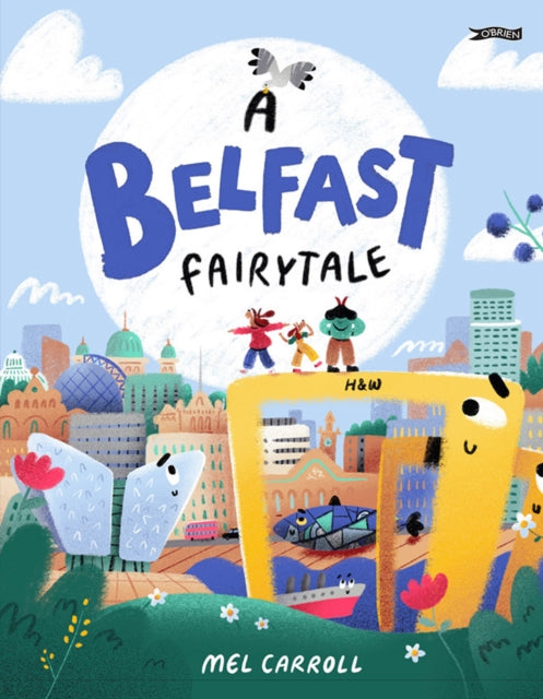 Book cover of: Belfast Fairytale