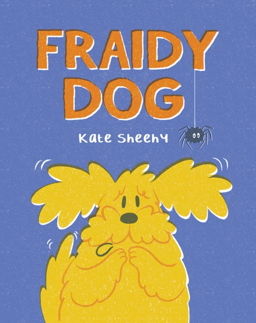 Book cover of: Fraidy Dog
