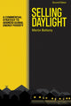 Book cover of: Selling Daylight. By: Martin Bellamy