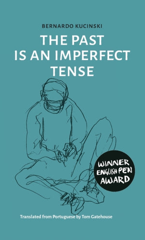 Past is an Imperfect Tense