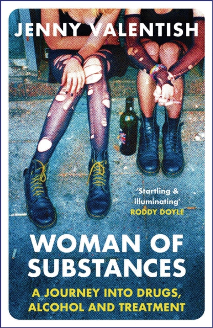 Book cover of: Woman of Substances. By: Jenny Valentish