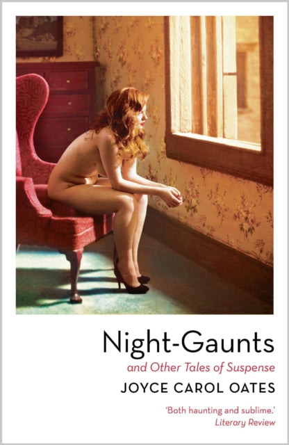 Book cover of: Night-Gaunts and Other Tales of Suspense. By: Joyce Carol Oates