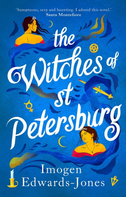 Book cover of: Witches of St. Petersburg. By: Imogen Edwards-Jones