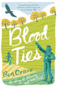 Book cover of: Blood Ties. By: Ben Crane