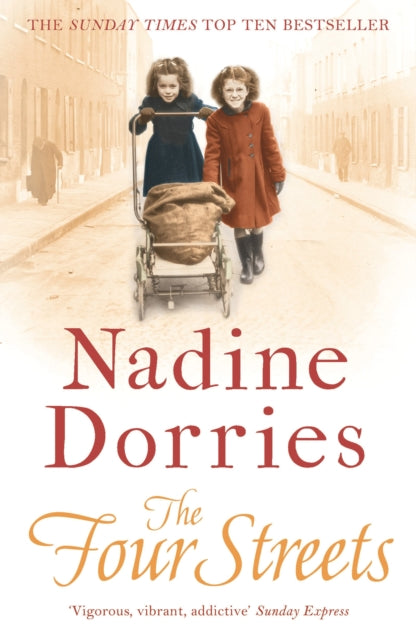 Book cover of: Four Streets. By: Nadine Dorries