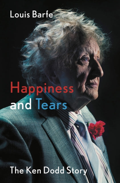 Book cover of: Happiness and Tears. By: Louis Barfe