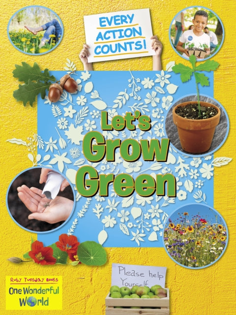 Book cover of: Let's Grow Green. By: Belinda Gallagher