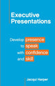 Book cover of: Executive Presentations. By: Jacqui Harper