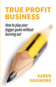 Book cover of: True Profit Business. By: Martin SKIDMORE