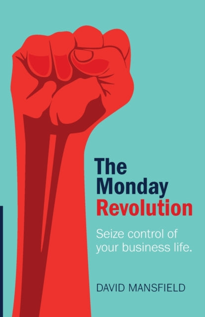 Book cover of: Monday Revolution. By: David Mansfield