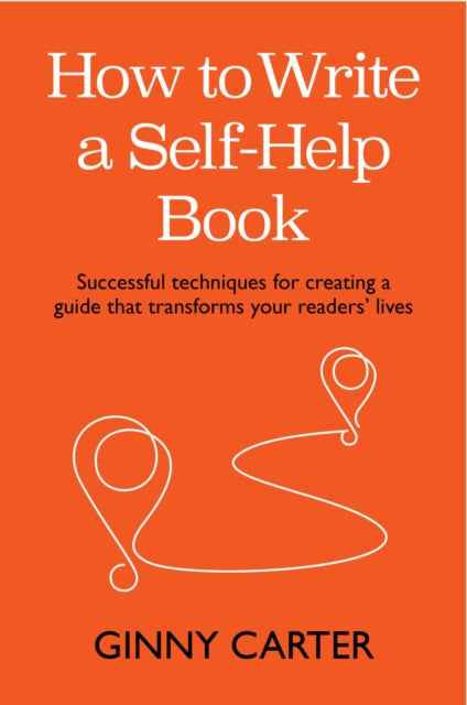 Book cover of: How to Write a Self-Help Book. By: CARTER