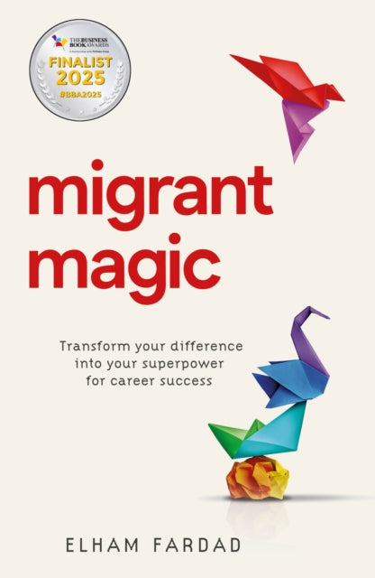 Book cover of: Migrant Magic. By: Elham Fardad