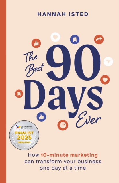 Book cover of: Best 90 Days Ever. By: Hannah Isted