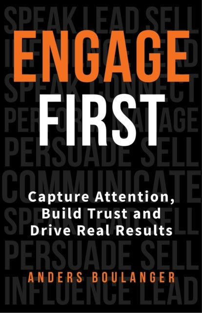 Book cover of: Engage First. By: Anders Boulanger