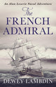 Book cover of: French Admiral. By: Dewey Lambdin