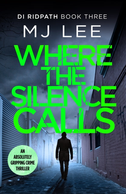 Book cover of: Where the Silence Calls. By: M J Lee