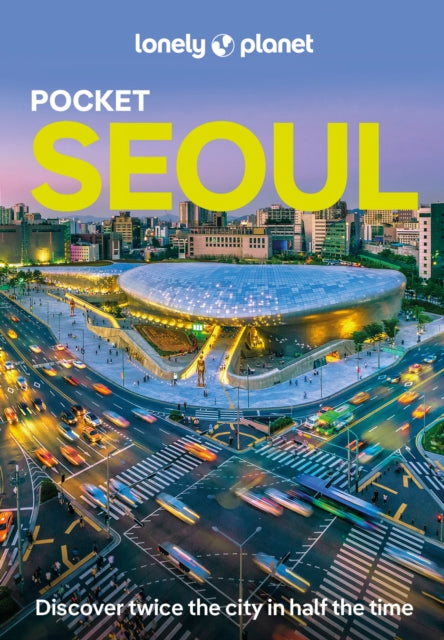 Lonely Planet Pocket Seoul 9781788680387 Lonely Planet